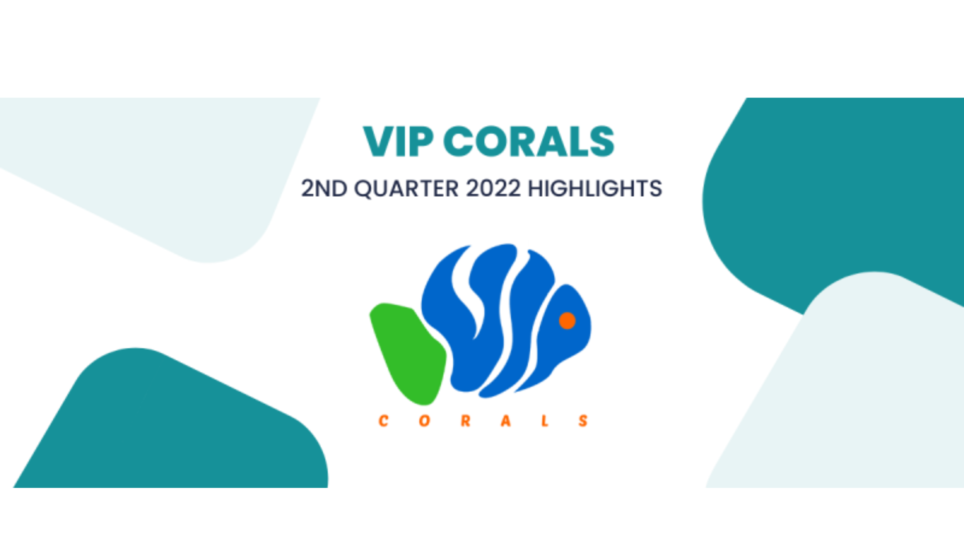 2nd QUARTER HIGHLIGHTS 2022